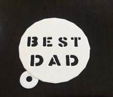 Load image into Gallery viewer, Father's Day Coffee/Latte Stencil - Made in Canada